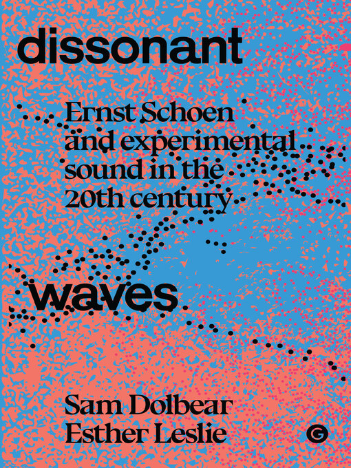Title details for Dissonant Waves by Sam Dolbear - Available
